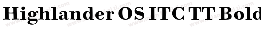 Highlander OS ITC TT Bold字体转换